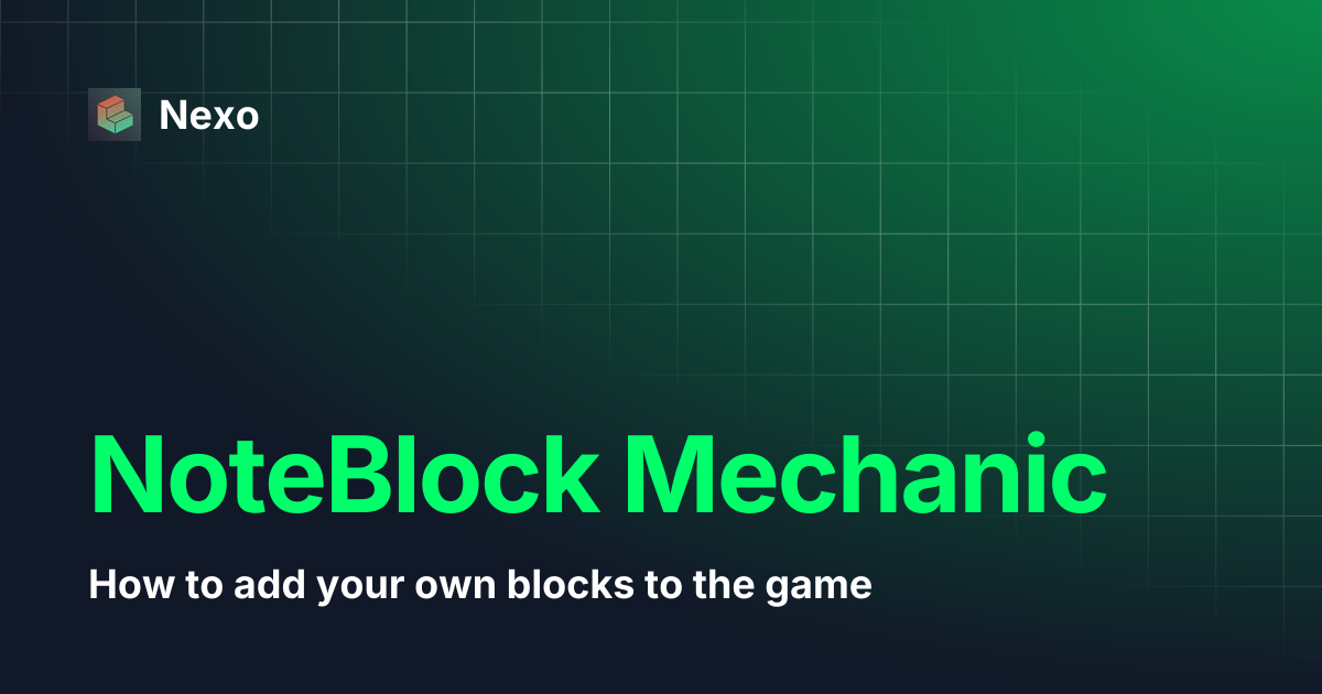 NoteBlock Mechanic | Nexo